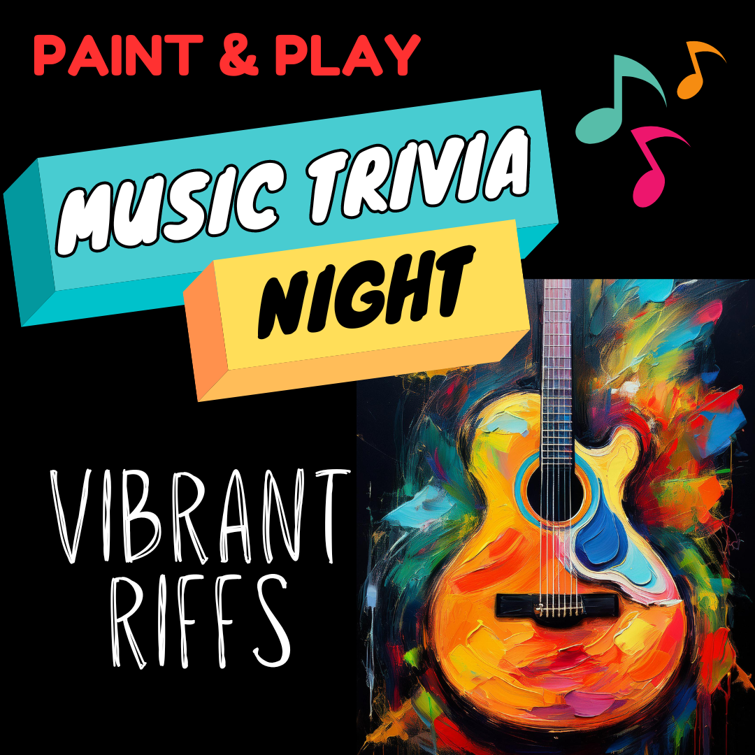 Paint & Play Music Trivia Night! $38